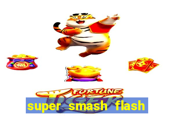 super smash flash 2 completo no jogos 360